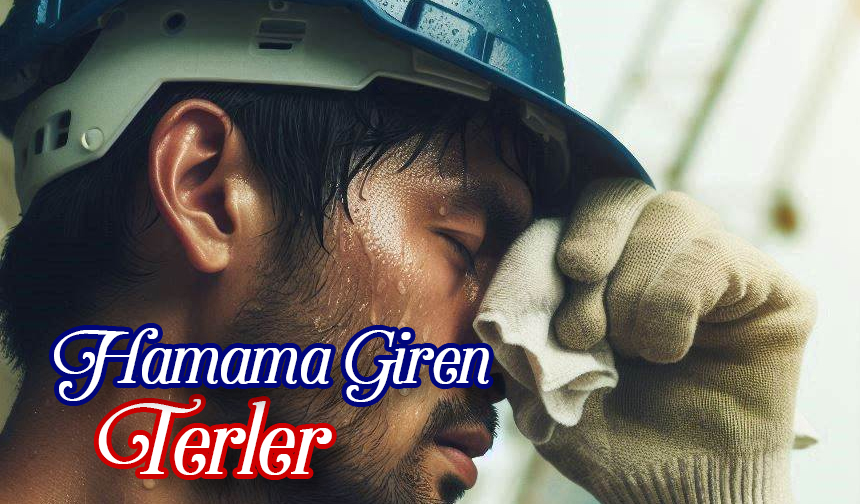 Hamama Giren Terler Hamama Giren Terler