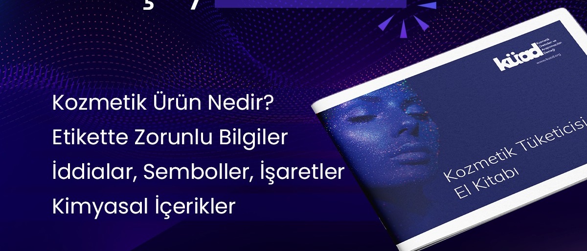 Kozmetik sektöründe ilk : ” Tüketici El Kitabı” Tanıtıldı Kozmetik sektöründe ilk : ” Tüketici El Kitabı” Tanıtıldı