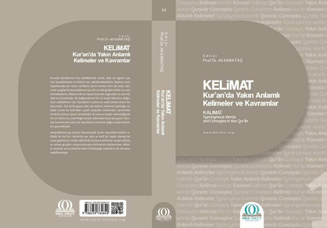 KELİMAT: Kur’an’da Yakın Anlamlı Kelimelere Yolculuk KELİMAT: Kur’an’da Yakın Anlamlı Kelimelere Yolculuk