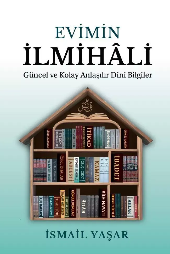 Evimin İlmihâli kitabı çıktı!