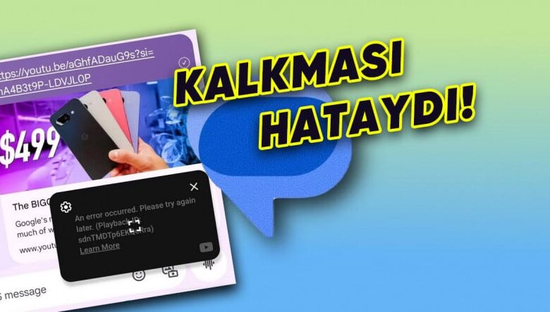Google Mesajlar’ın Çok Sevilen YouTube Özelliği Geri Dönüyor!
