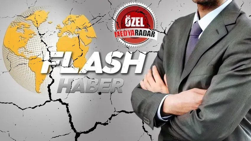 Flash Haber’den üst düzey ayrılık haberi geldi!