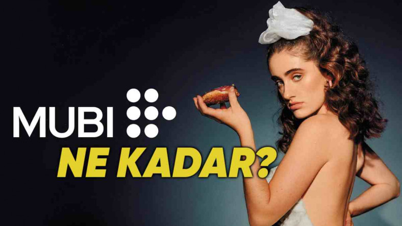 Sinemaseverler İçin MUBI Aboneliği Hakkında Merak Edilen Her Şey: İşte Tüm Paket İçerikleri
