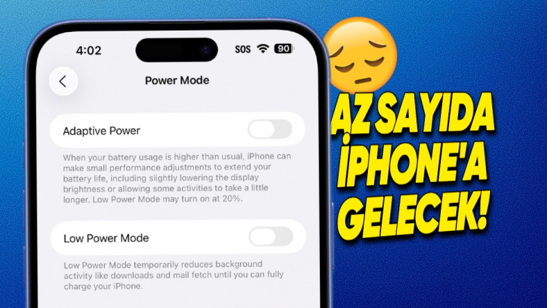 iOS 26’nın Pil Ömrünü Uzatan “Adaptif Güç Modu”nun Her iPhone’a Gelmeyeceği Ortaya Çıktı: İşte Özelliği Alacak iPhone’lar