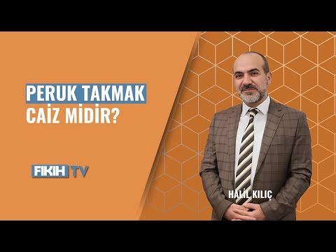 Peruk takmak haram mı, caiz mi? Fıkıh TV’den dikkat çeken açıklama