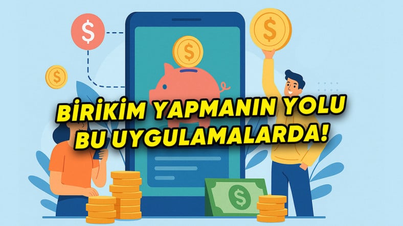 Birikim Yapmanın Sırrı: En İyi Para Biriktirme Uygulamaları! Birikim Yapmanın Sırrı: En İyi Para Biriktirme Uygulamaları!