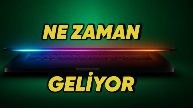M5 İşlemcili MacBook Pro’lar İçin Takvim Netleşiyor M5 İşlemcili MacBook Pro’lar İçin Takvim Netleşiyor