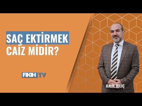 Saç ektirmek caiz midir? Kurul Üyesi Kılıç'tan açıklama