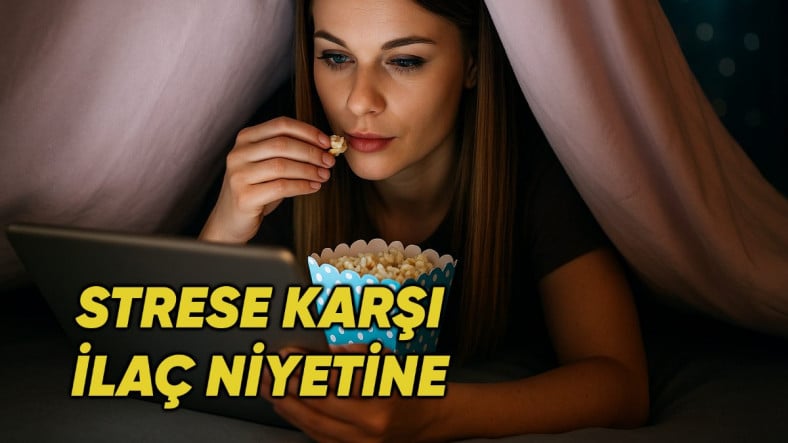 Bilim İnsanları Açıkladı: Tek Oturuşta Dizi Bitirmek Sanılanın Aksine Stresi Azaltıyor Bilim İnsanları Açıkladı: Tek Oturuşta Dizi Bitirmek Sanılanın Aksine Stresi Azaltıyor